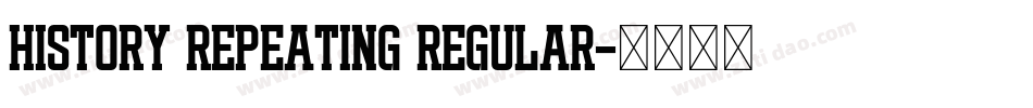 History Repeating Regular字体转换